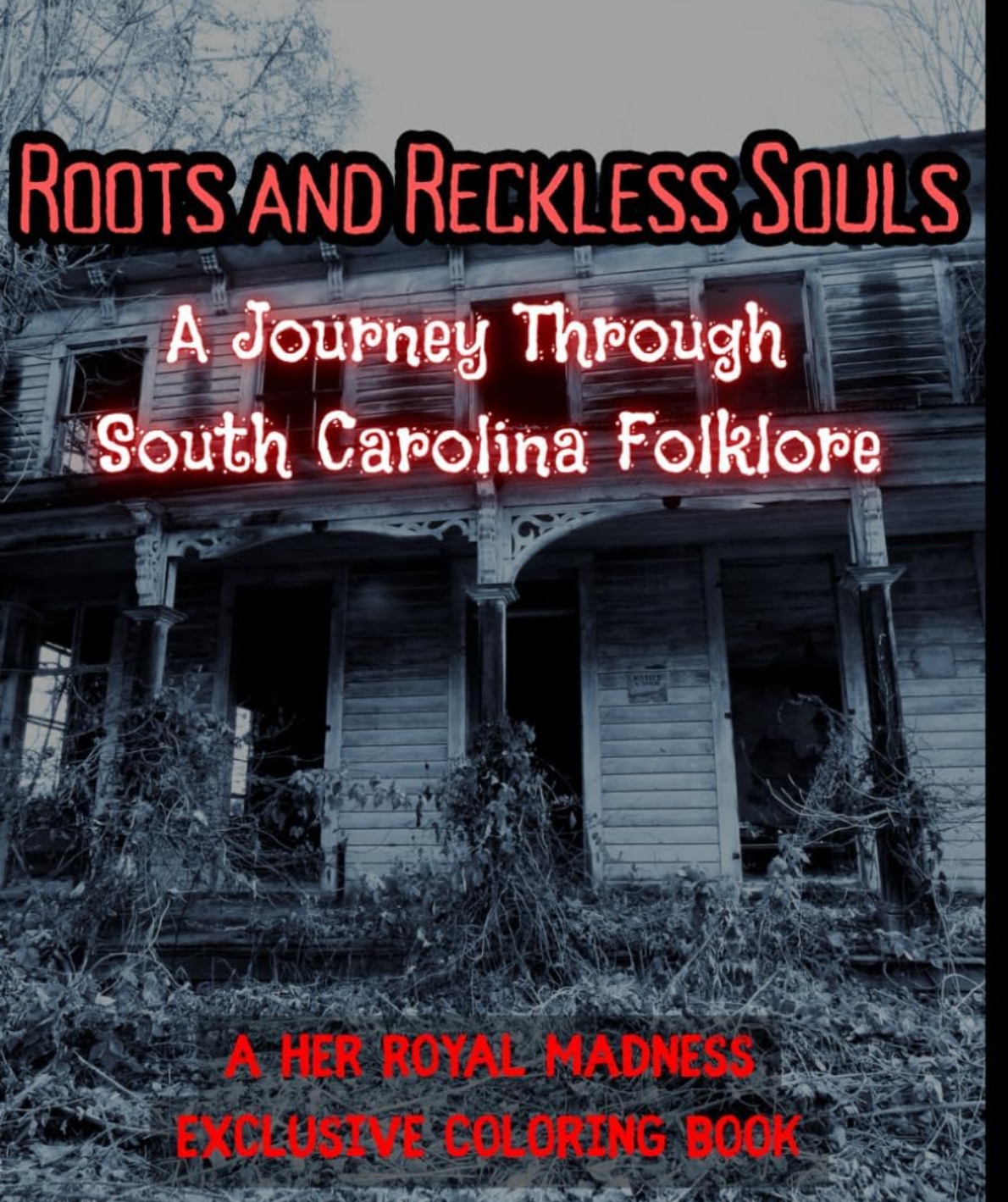 Roots and Restless Souls: A Journey Through South Carolina Folklore