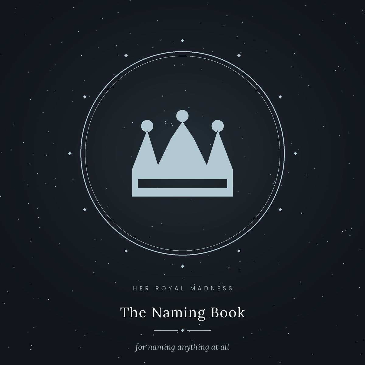 The Naming Book — A Workbook for Naming Anything