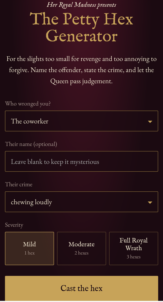 The Petty Hex Generator – Funny Digital Curse Maker | Royal Decree Gag Gift