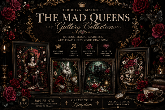 The Mad Queen’s Gallery Collection™ – Royal Collection (Set of 4 Gothic Fantasy Art Prints)