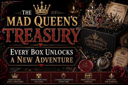 👑 The Mad Queen’s Treasury | Curated Treasure Box