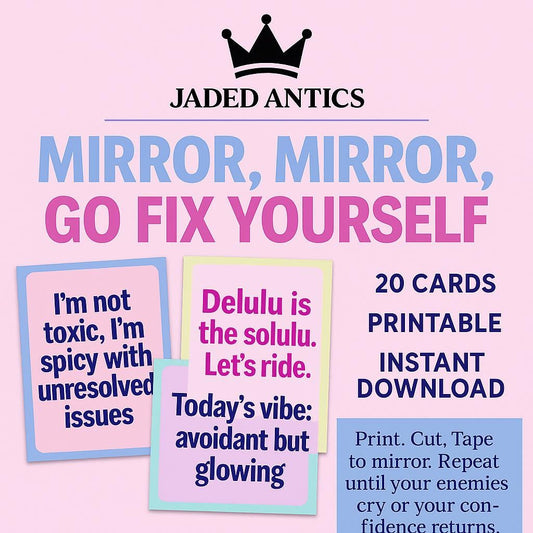Funny Affirmation Cards: Bratty Mirror Quotes (Printable PDF Download