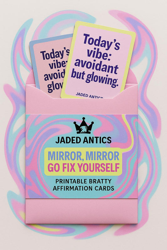 Funny Affirmation Card & Wallpaper Bundle: Unhinged Self-Love (Digital Download, PDF/PNG Files)